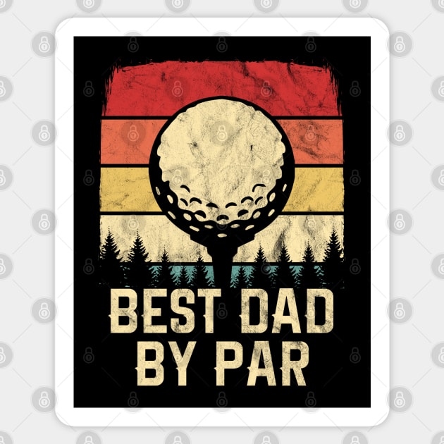 Vintage Best Dad By Par Retro Golfer Sticker by HCMGift